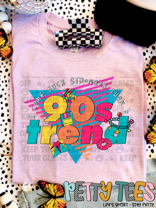 90S Trend