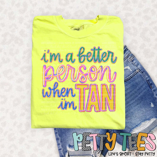 Better Tan/ NEON LEMON
